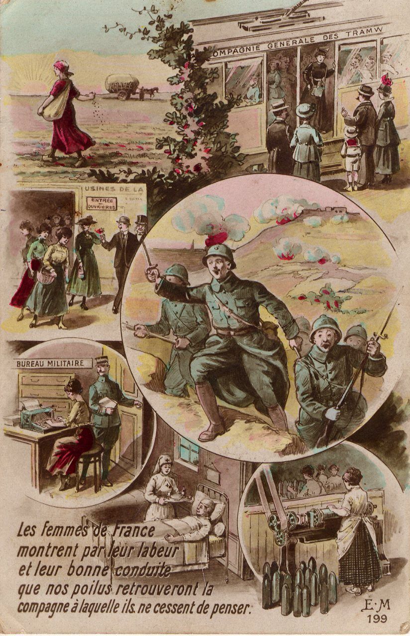 Un rappel de ce que doit être la femme idéale en temps de guerre : "Les femmes de France montrent par leur labeur et leur bonne conduite que nos poilus retrouveront la compagne à laquelle ils ne cessent de penser"
