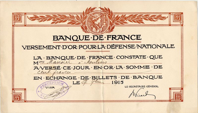 Défense Nationale : attestations de la Banque de France pour le versement d'or, 1915.